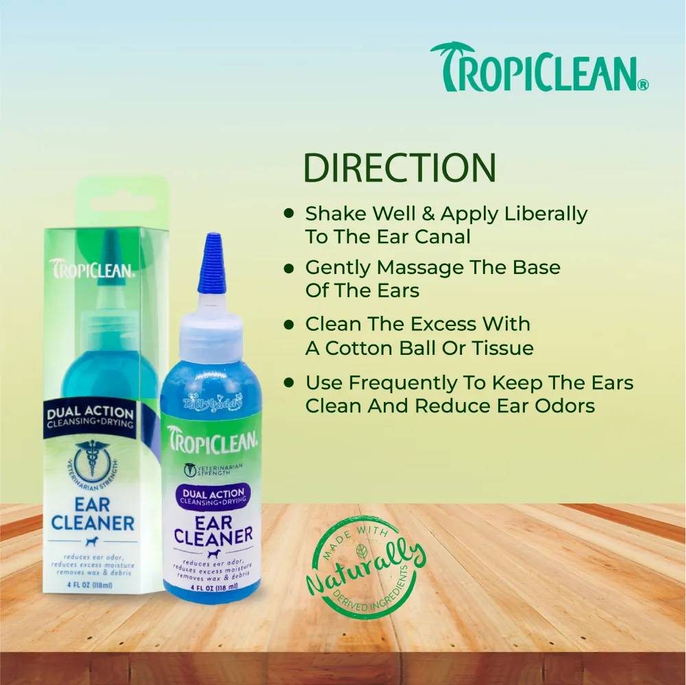 Tropiclean Dual Action Ear Cleaner for Dogs and Cats